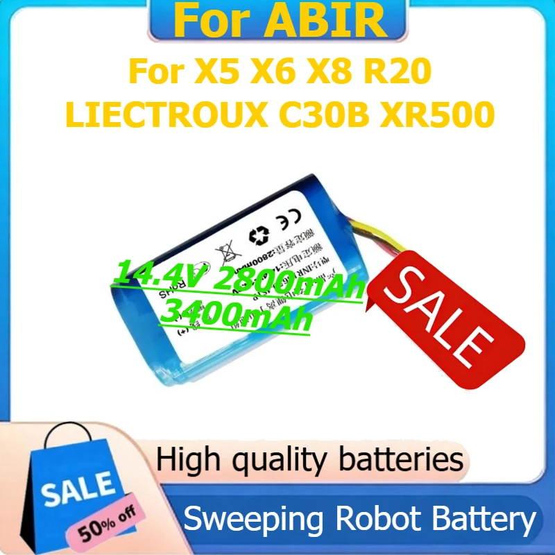 

Rechargeable Battery for ABIR X5 X6 X8 R20 LIECTROUX C30B XR500 Robot Sweeping Robot Battery 14.4V 2800mAh 3400mAh