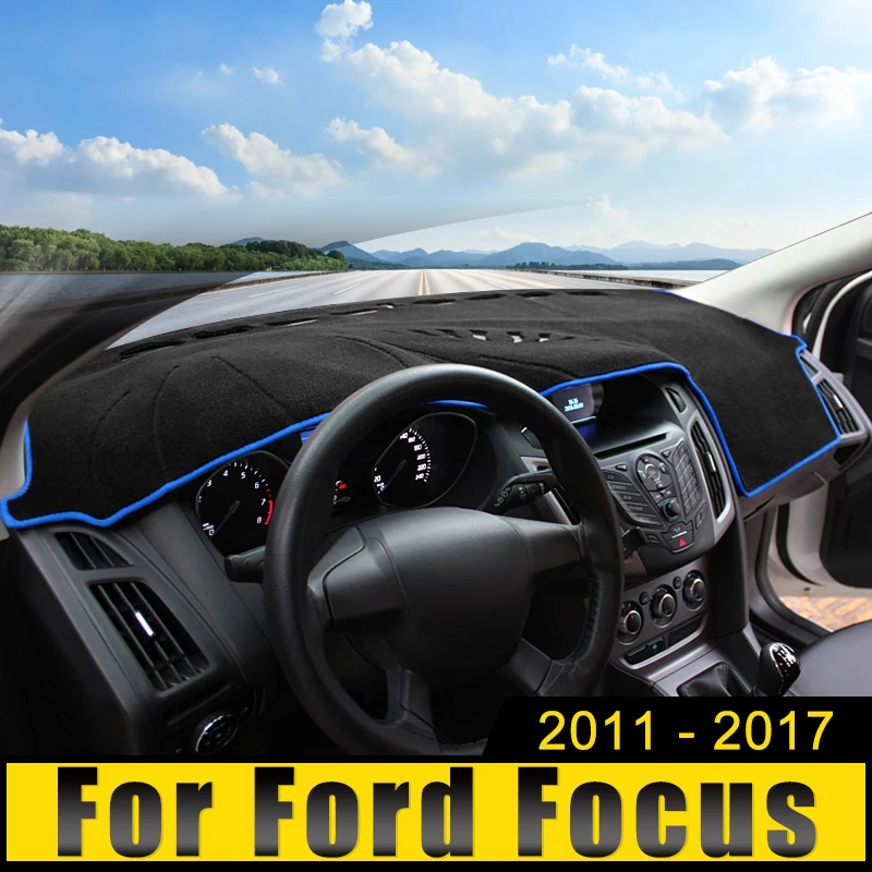 

For Ford Focus MK3 2011 2012 2013 2014 2015 2016 2017 Car Dashboard Cover Avoid Light Pad Sun Shade Anti-UV Carpets Non-Slip Mat