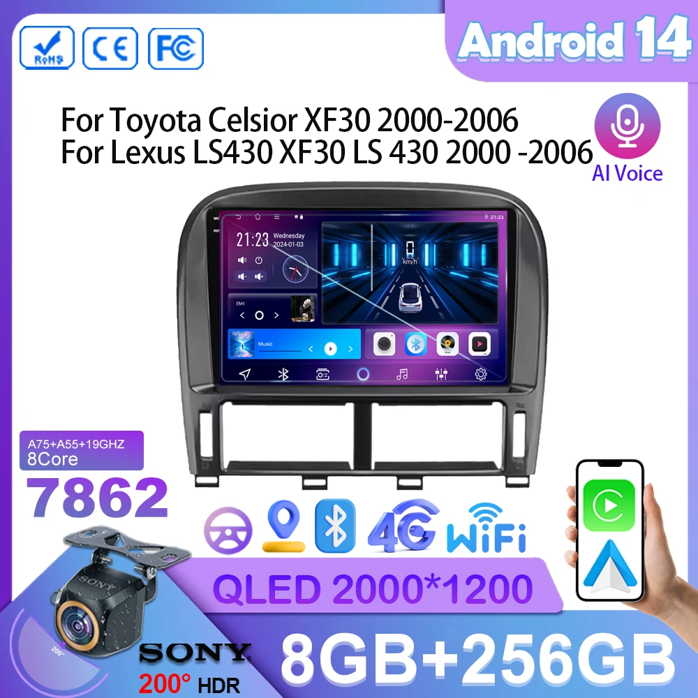 Car Radio Android 14 For Toyota Celsior XF30 2000-2006 For Lexus LS430 XF30 LS 430 2000 -2006 Multimedia Video Player Navigation