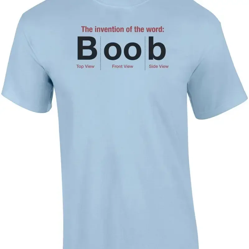 The Invention of Word Boob T Shirt