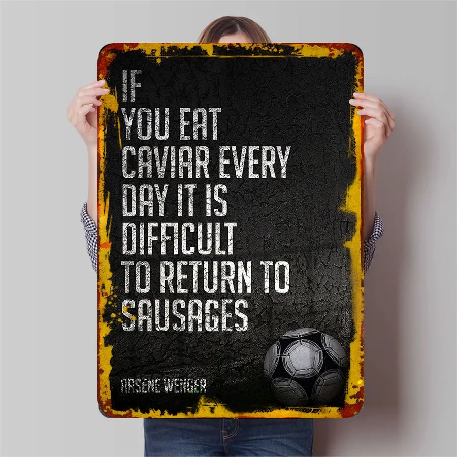 Арсен Венгер Цитата Металлическая Настенная Икра Колбаски Футбол Футбол Декор для Домашнего Офиса