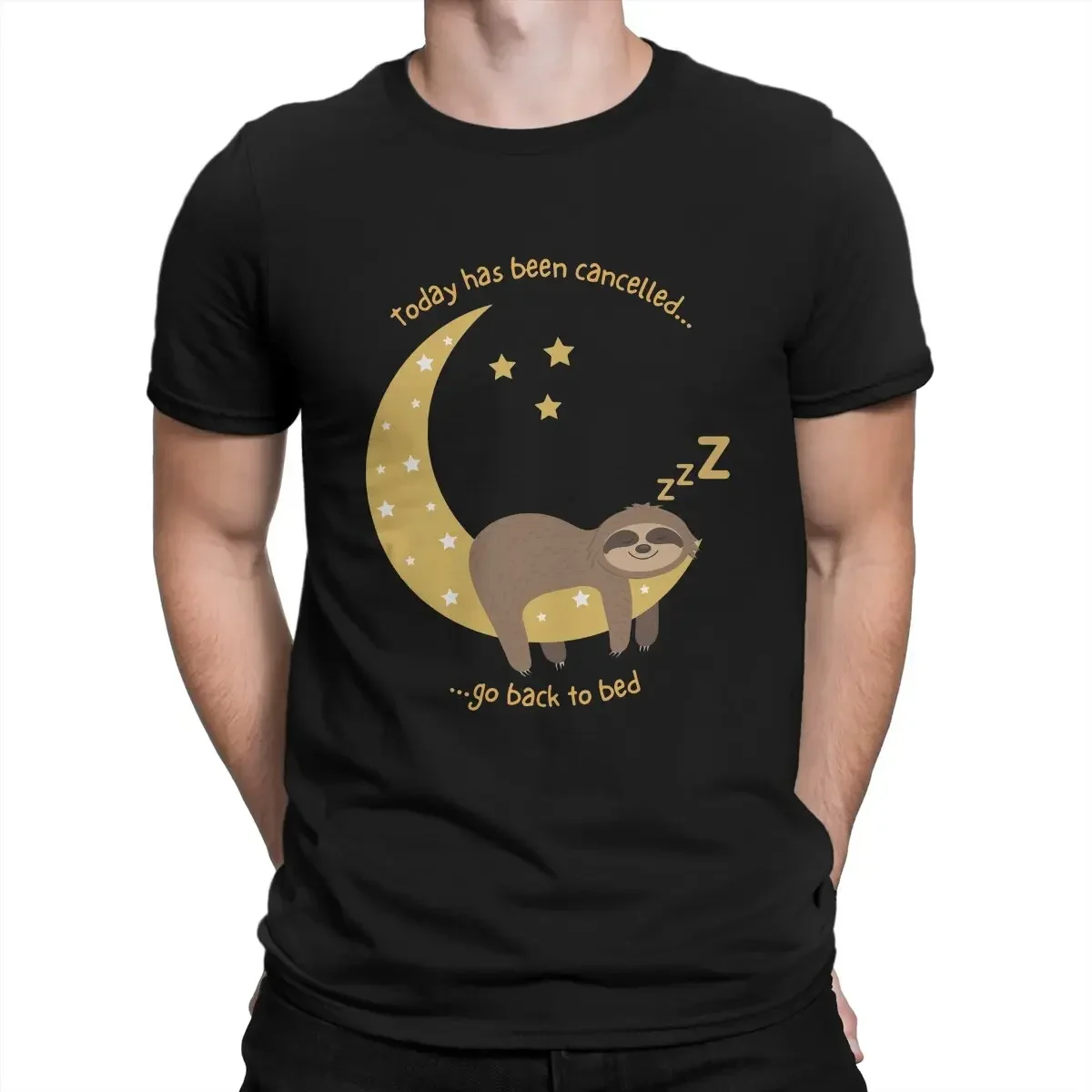 Sloth Cute Today Has Been Cancelled Go Back To Bed T Shirt Classic Teenager Grunge High Quality Tshirt Loose Crewneck Men Tshirt