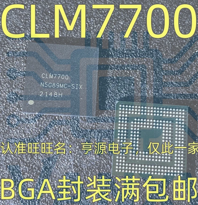 15PCS CLM7700 BGA Worldwide Fast Logistics Bulk Purchase Better Rate