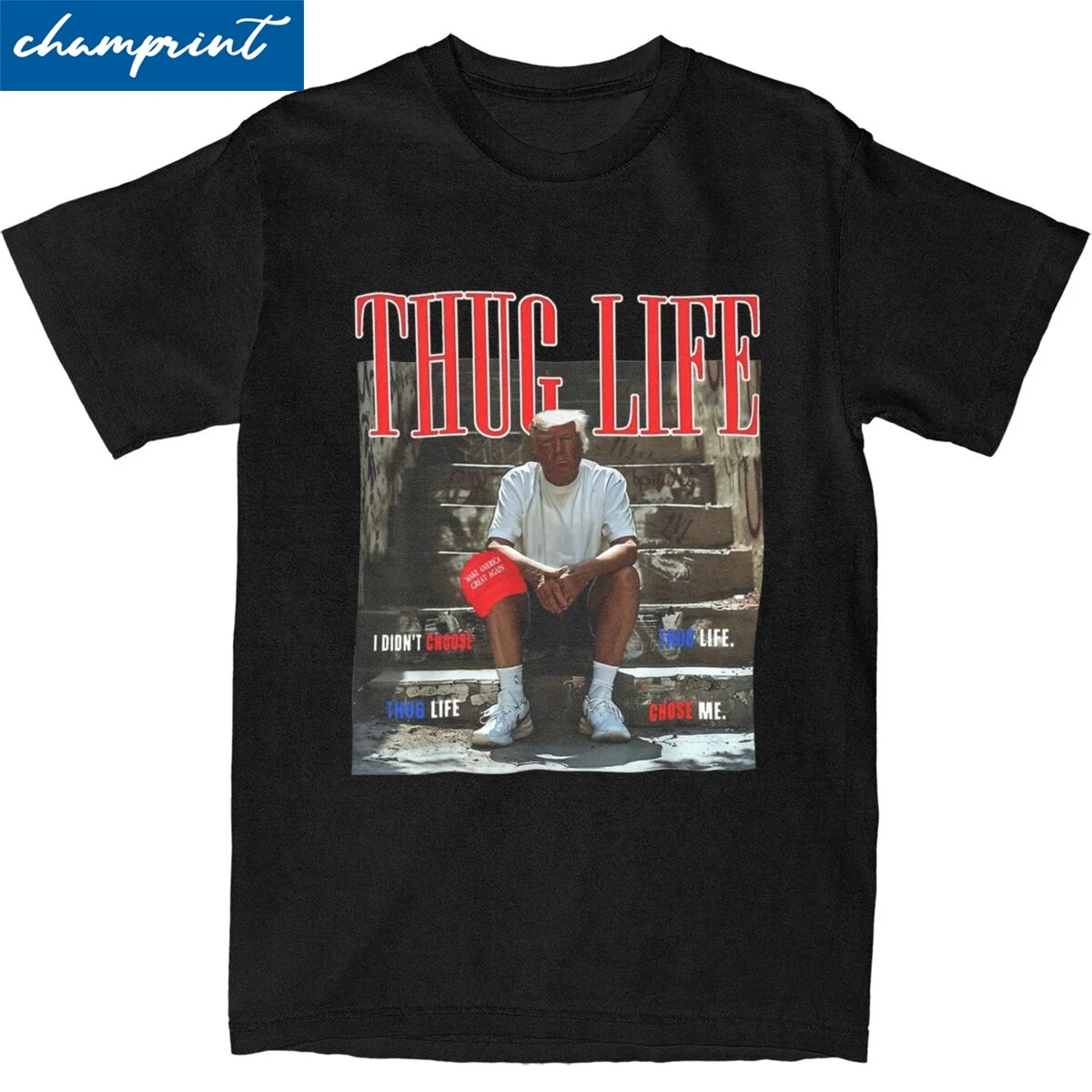 Streetwear Prime Trump Thug Life Tshirts Unisex Cotton Short Sleeve Round Neck Summer Top Tee