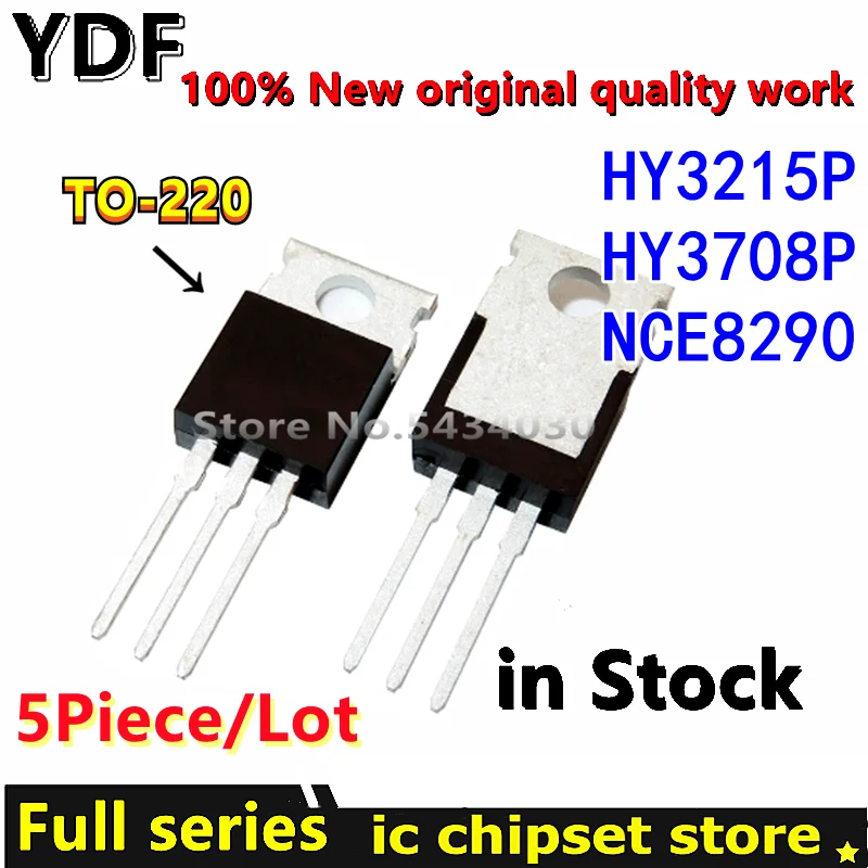 (5pcs) 100% New HY3215P HY3708P NCE8290 HY3215 HY3708 TO-220 Chipset