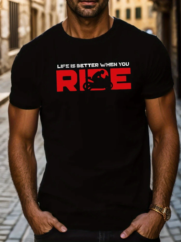 

RIDE LIFE IS BETTER" with Motorcycle Graphic design-100% cotton summer O-neck short sleeve casual printed T-shirt.