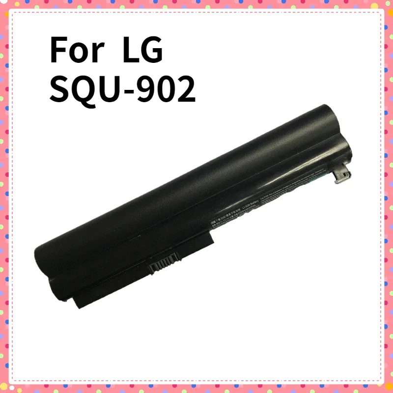 

New Laptop Battery for LG SQU-902 SQU-904 CQB901 CQB904 A520 Laptop Battery 11.1v 5200mAh 57WH Laptop Parts