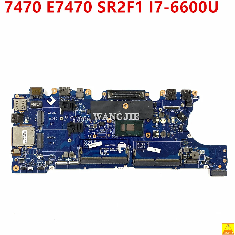 

Laptop Motherboard For DELL Latitude 7470 E7470 SR2F1 I7-6600U Mainboard CN-0VNKRJ 0VNKRJ AAZ60 LA-C461P 100% Tested