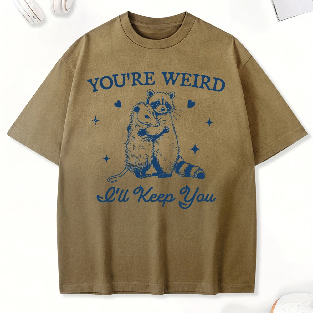 

You'Re Weird I'Ll Keep You Raccoon Print Tie-Dye T Shirts Women Summer Y2K T-Shirt Casual Vintage Top Casual Cotton Short Sleeve
