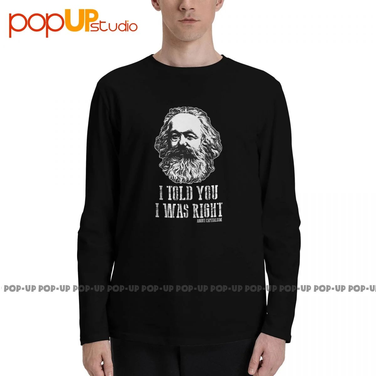 Karl Marx Capitalism Communism Socialism Marxism 01 Long Sleeve T-Shirts T-shirt Tee Pop Vintage