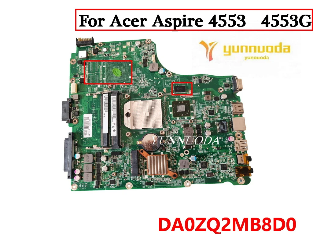 

DA0ZQ2MB8D0 For Acer Aspire 4553 4553G Laptop Motherboard 100% Tested Good