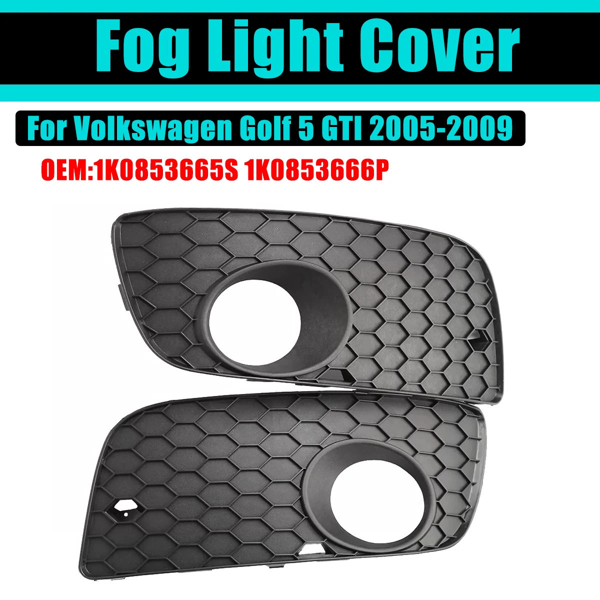 

Fog Light Bezel Cover For VW Volkswage Golf MK5 GTI Jetta 2004-2009 2005 Trim Lower Fog Lamp Car Front Bumper Grille Accessories