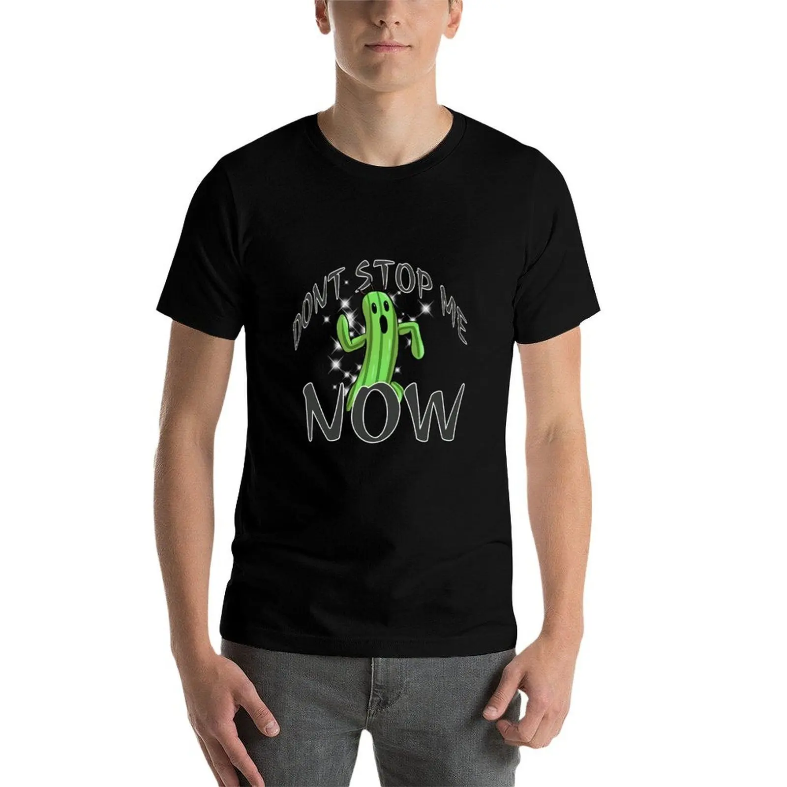 

Cactuar Don't Stop Me Now T-Shirt g man t shirts for men t shirt man plain T-Shirt