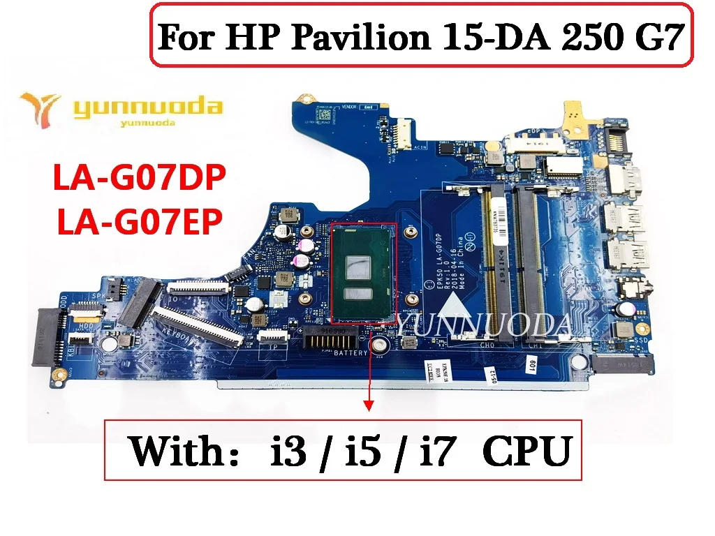 LA-G07EP LA-G07DP For HP Pavilion 15-DA 250 G7 Laptop Motherboard With I3 I5 I7 CPU L20373-601 100% Tested Working