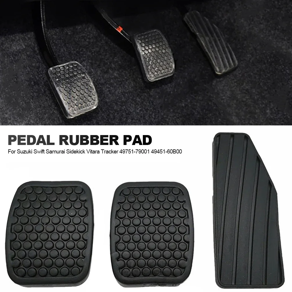 3Pcs Car Brake Clutch Accelerator Pedal Rubber Pad Cover Kit For SUZUKI Swift Samurai Sidekick Vitara Tracker Daewoo Matiz Tico