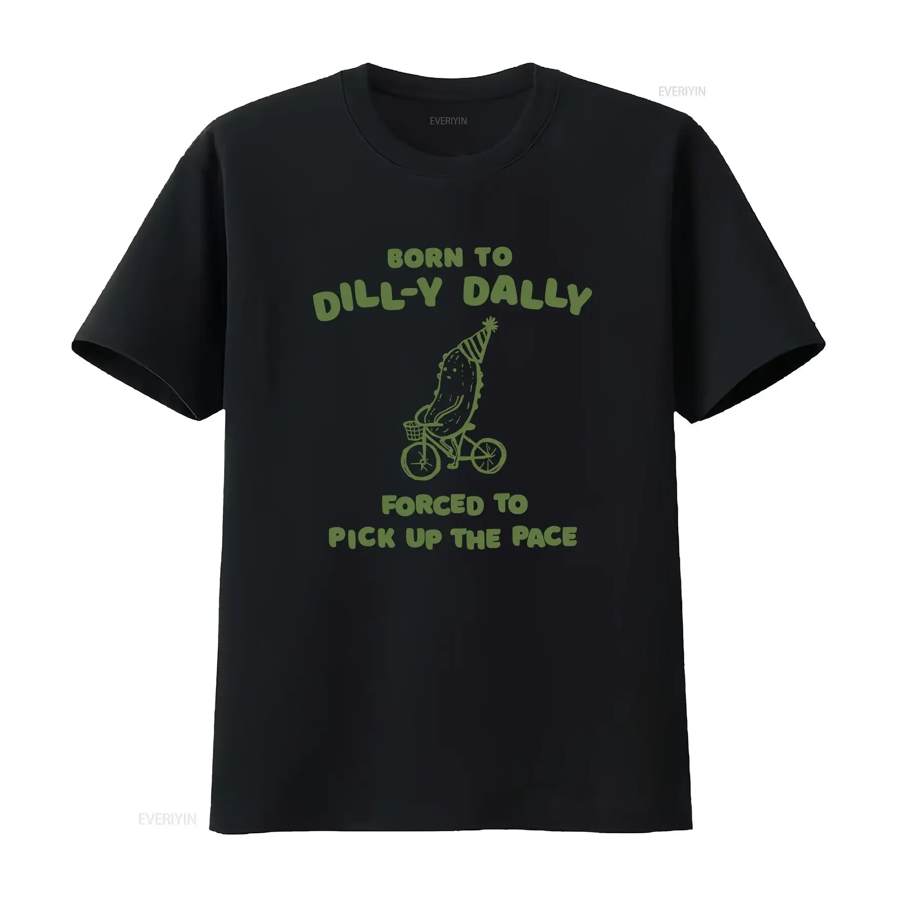

Футболка Born To Dilly Dally Forced Pick Up The Pace Pickle, каламбур для ее мем, модная забавная винтажная стираная универсальная футболка Weirdcore