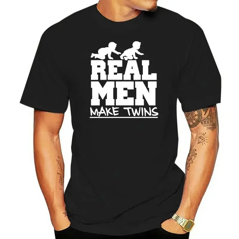 Hot men's fun casual print T-shirt New Baby Joke Daddy Father s Day Gift Real Men Make Twins Man fashion 2022 trend T-shirt 2024