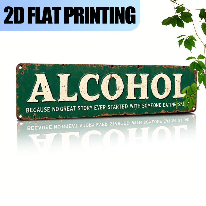 Panneau Rétro 2D Plat en Aluminium avec Slogan Alcool : Belles Histoires Pas Parce Que Nous Mangeons des Salades - pour la Maison
