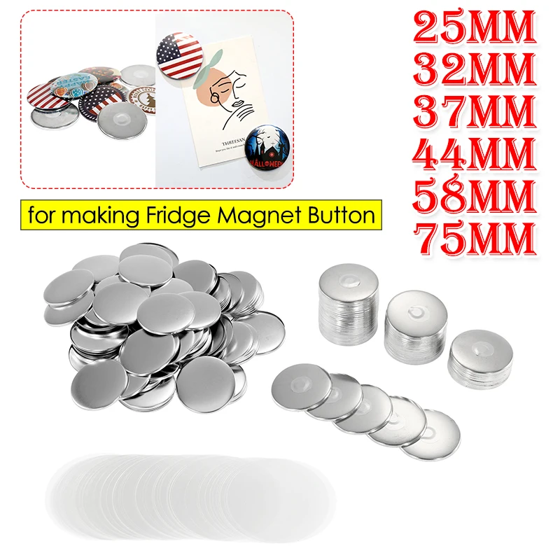 DIY Magnet Fridge Badge Button Parts 100PCS 25/32/37/44/58/75mm Making Refrigerator Magnets Button Making Materials