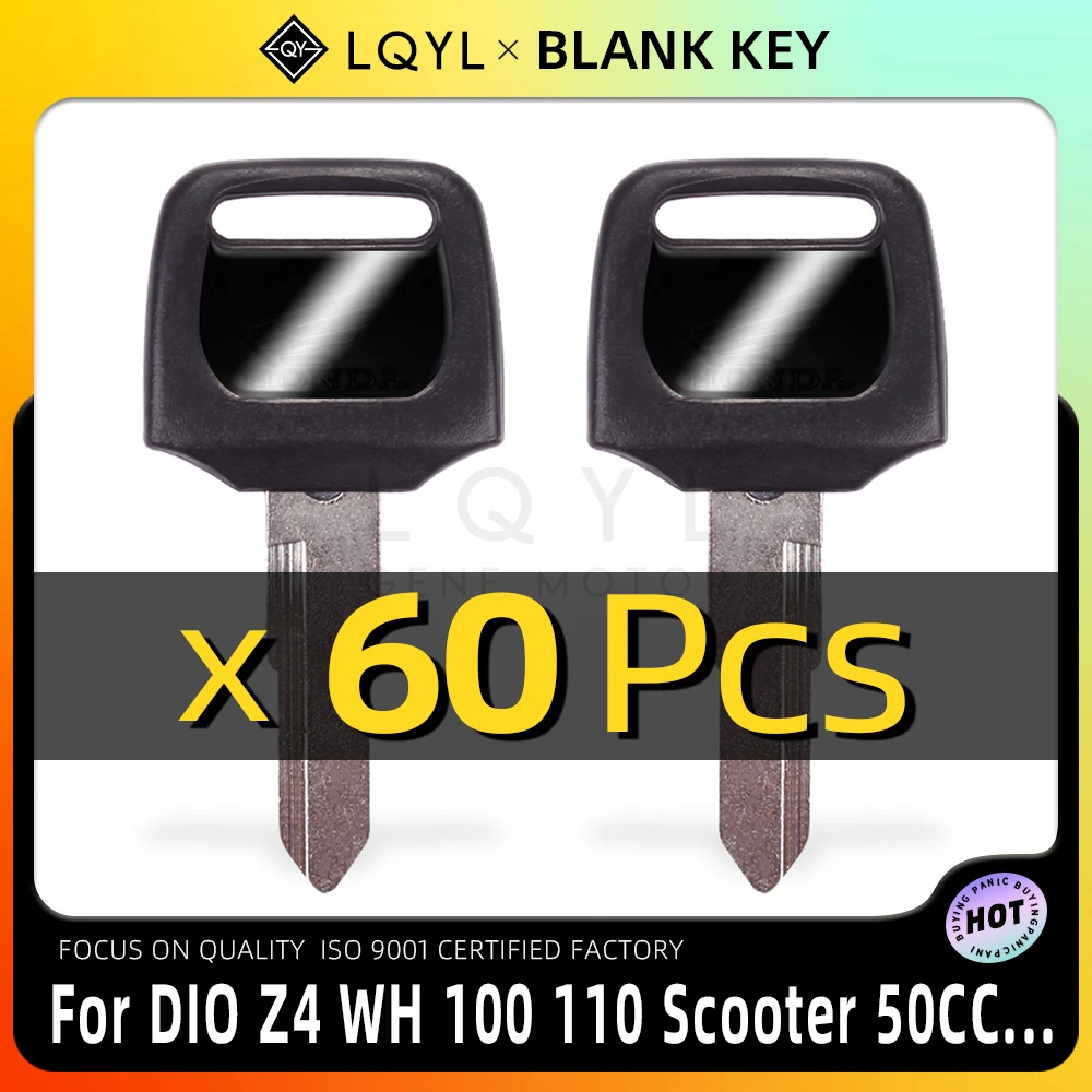 

60Pcs New Blank Key Motorcycle Replace Uncut Keys For HONDA DIO 56 57 Z4 125 SCR100 WH110 SCR WH 100 110 scooter 50CC Zoomer