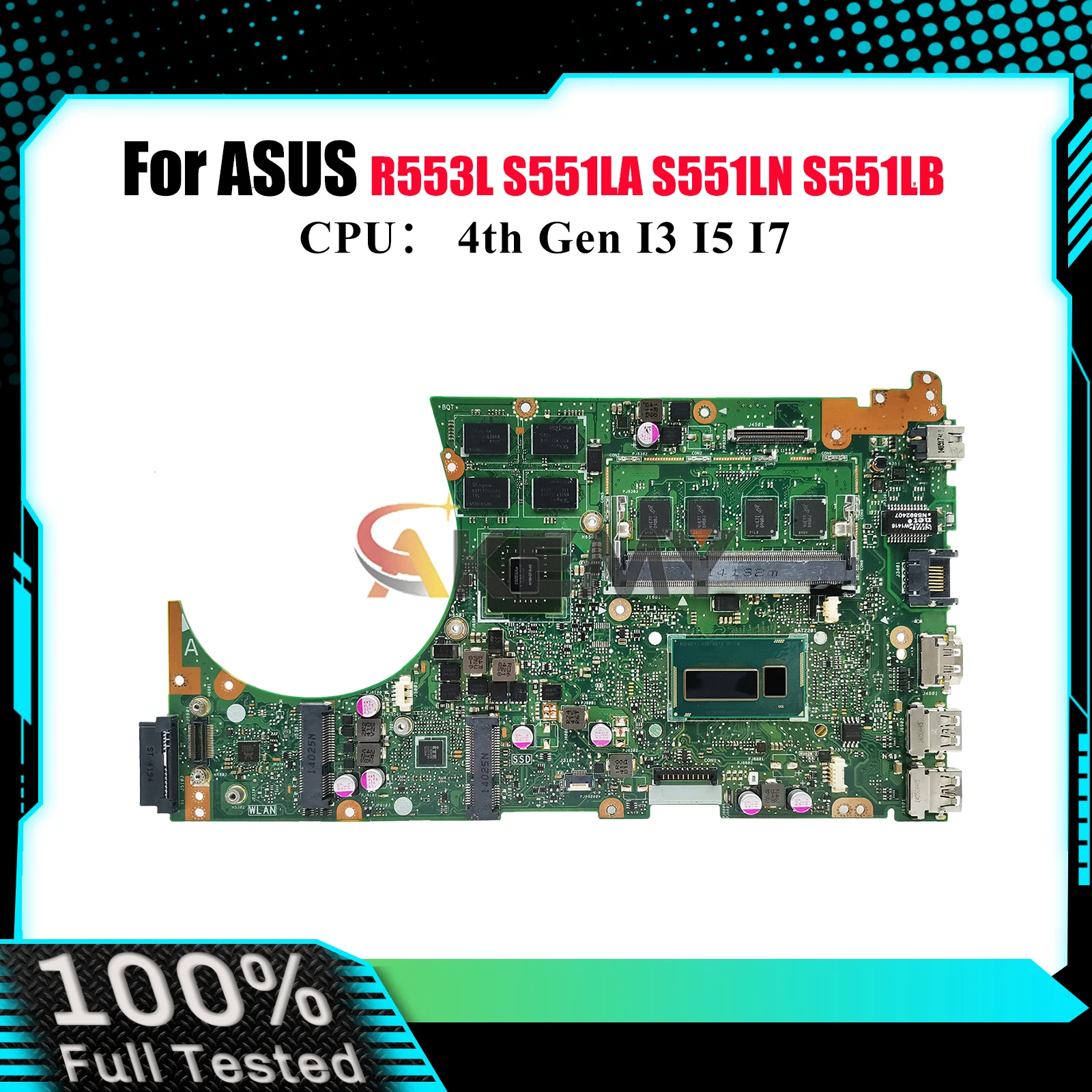 

S551LN Laptop Motherboard For ASUS VivoBook S551LB S551LN S551L R553L S551LA Notebook Mainboard With I3 I5 I7 CPU 100% tests OK