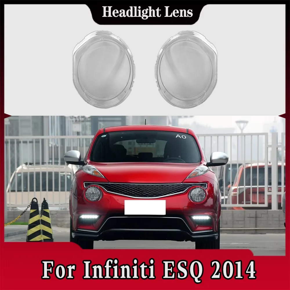 

For Infiniti ESQ 2014 Front Headlight Shell Transparent Headlamp Cover Lamp Shade Plexiglass Replace Original Lampshdade