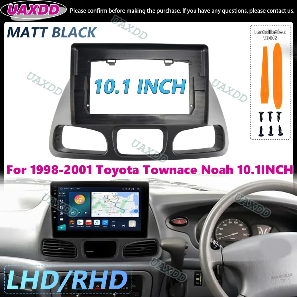 UAXDD 2 Din Car Android Rahmen Kit Panel Center Fascia Für 1998-2001 Toyota Townace Noah 10,1 ZOLL MATT SCHWARZ Kunststoff Armaturenbrett CD