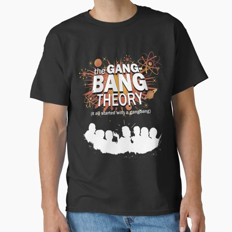 

The Gangbang Theory Funny The Big Bang Theory Gift T shirt for men large size Tops S-6XL Adult tee