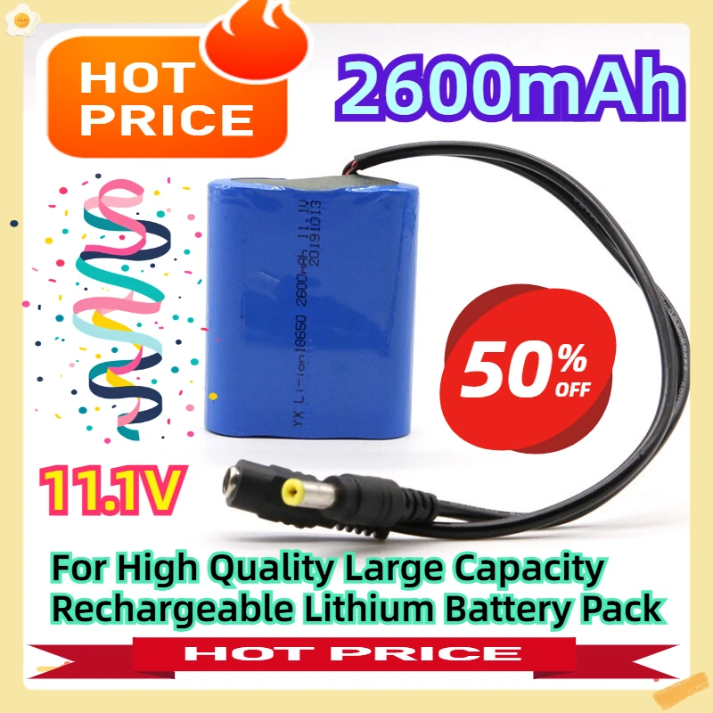 

For High Quality 11.1V 2600mAh Large Capacity Rechargeable Lithium Battery Pack