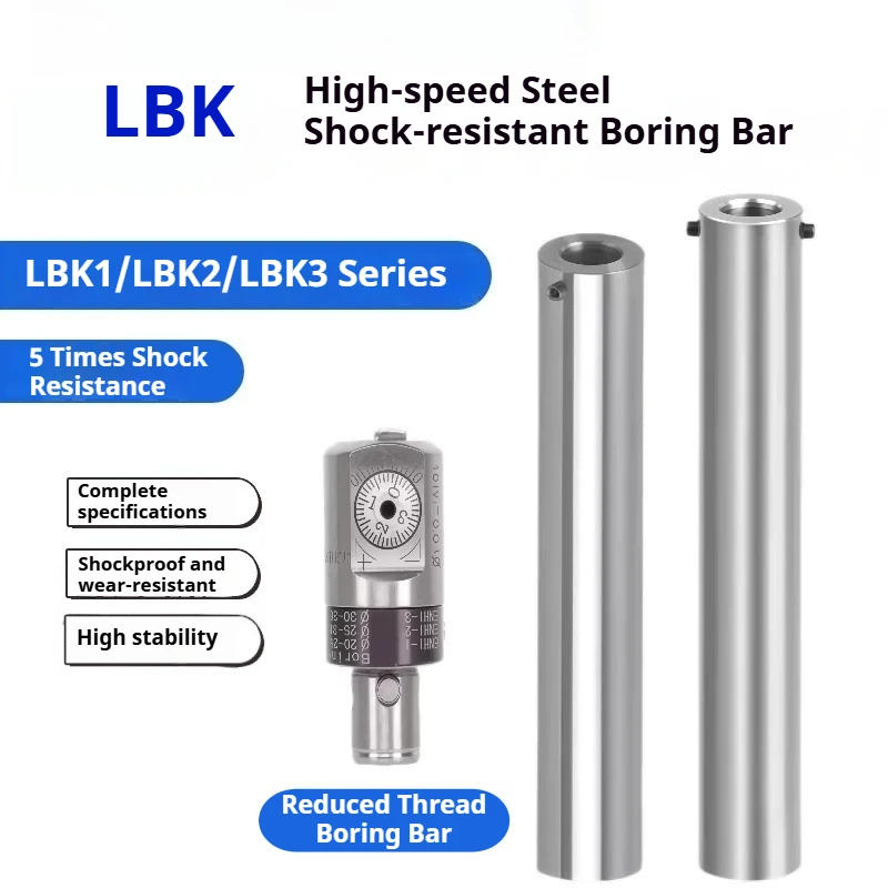 H19 HC24 C32 LBK1 LBK2 LBK3 LBK Extended Bar Boring Tool High Speed Steel for CBH or RBH Boring Head Anti Vibration Boring Bar