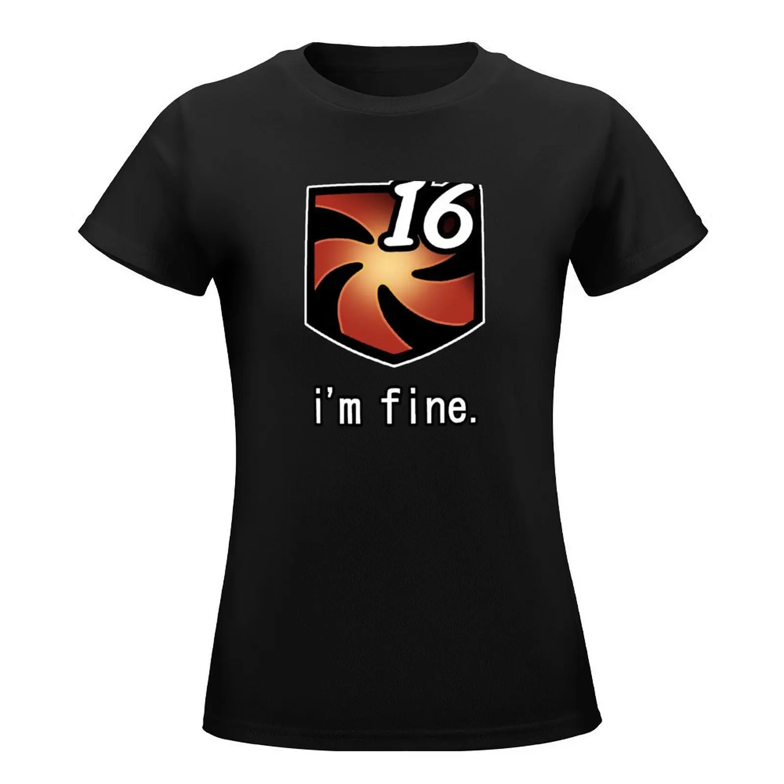 I'm Fine Vuln Stacks [FFXIV] T-Shirt aesthetic clothes Female clothing t shirts for Women graphic