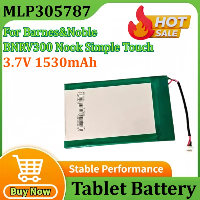 

3.7V 1530mAh 5.66Wh Battery MLP305787 DR-NK03 S11ND018A for Barnes&Noble BNRV300 BNTV350 for Nook Simple Touch Simple Touch 6"