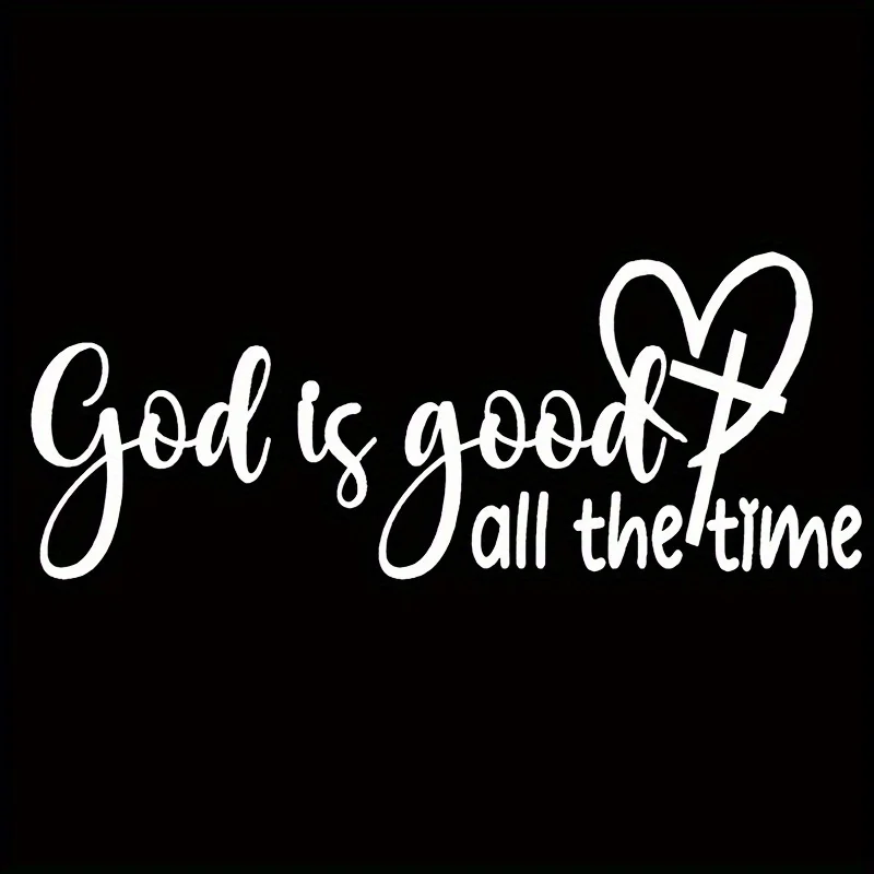 God Is Good Always Christian Bible Verse Sticker Elegant Font Heart Car Window Decal Faith Durable Auto Styling Accessories - view 4
