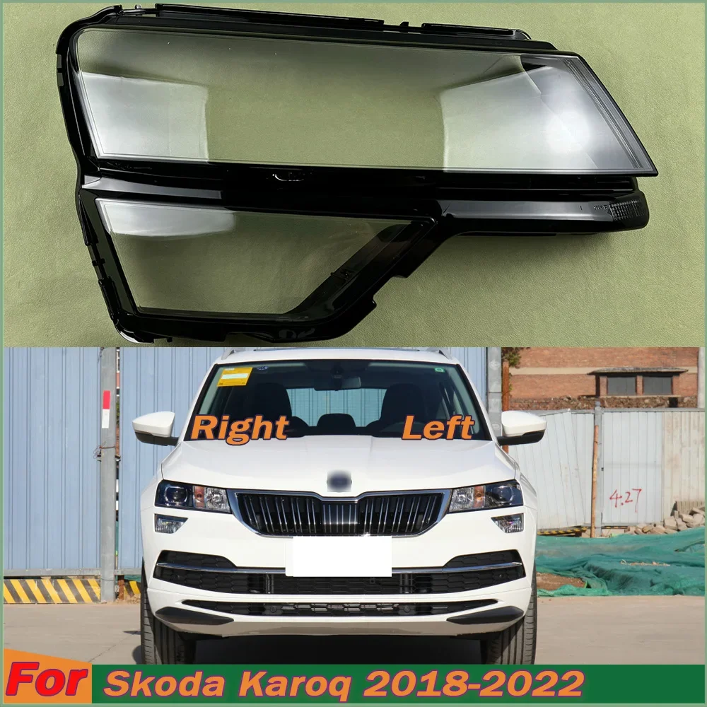 

For Skoda Karoq 2018 2019 2020 2021 2022 Configuration Headlight Shell Headlamp Transparent Lampshade Cover Lens Plexiglass