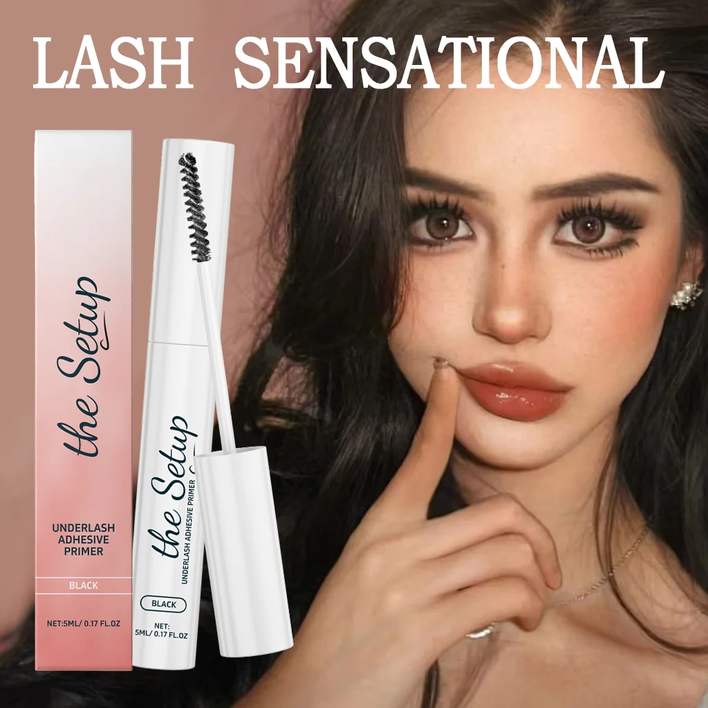 

Lash primer；Smudge-proof；Volumizing base；Clump-free definition；Long-lasting curl lift；Underlash Adhesive Primer