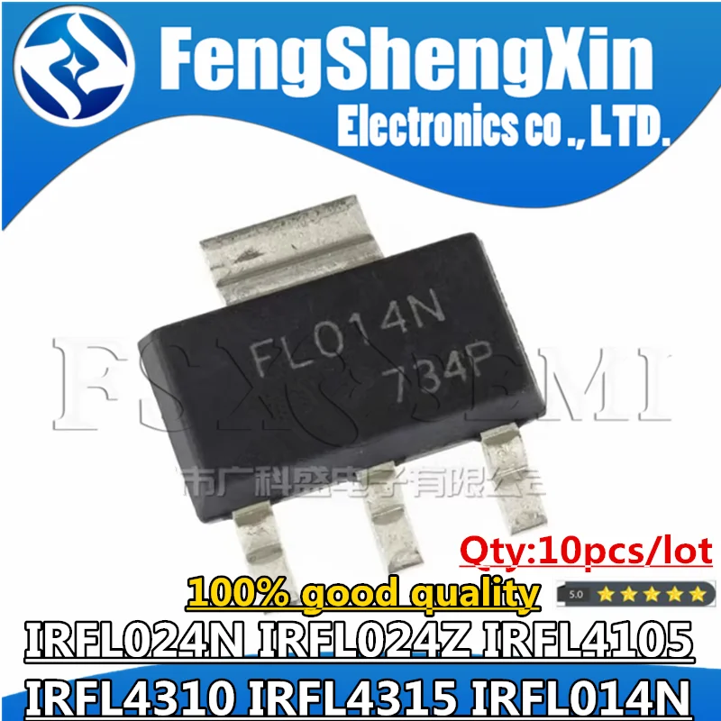 10pcs IRFL014N  IRFL024N IRFL024Z IRFL4105 IRFL4310 IRFL4315 SOT-223  Power MOSFET FL014N FL024N FL024Z FL4105 FL4310 FL4315