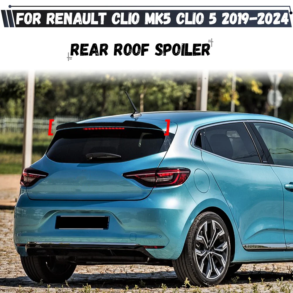 Para Renault Clio MK5 Clio 5 2019-2024 Spoiler Traseiro Fixo para Carro, Asa de Teto Esportiva