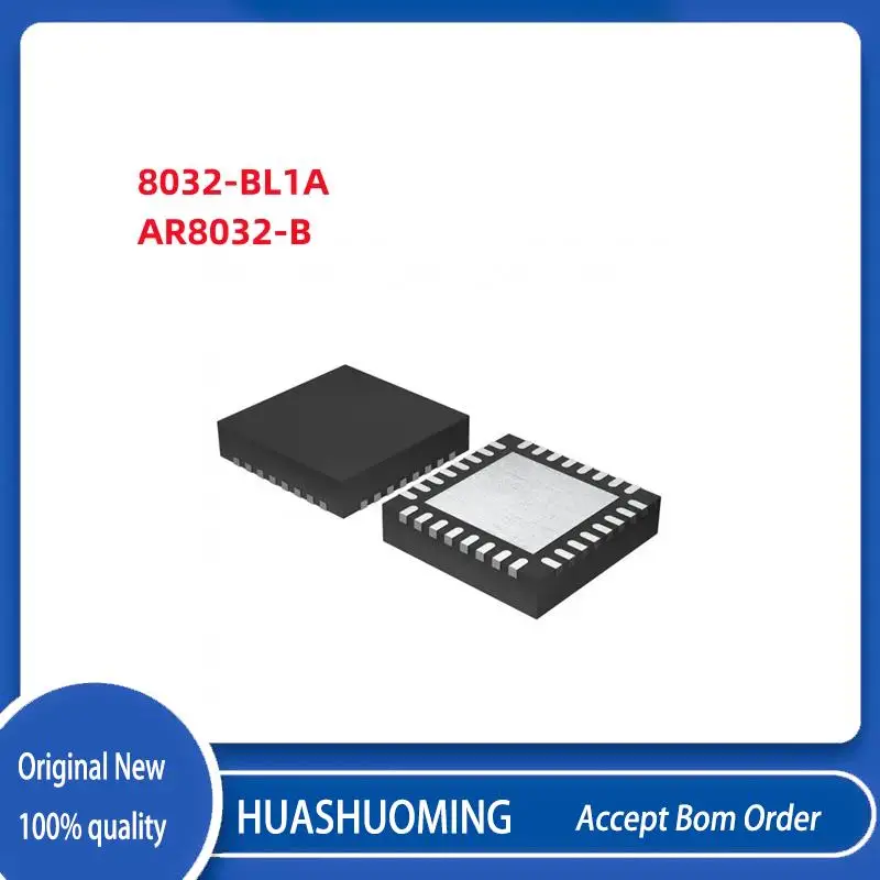 10Pcs/Lot   AR8032-BL1A AR8032 8032-BL1A 8032  AR8032-B AR8032  QFN32