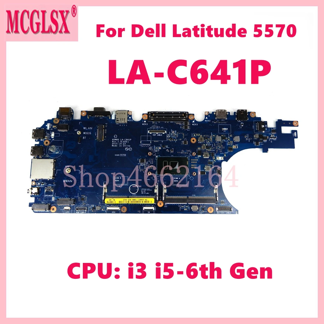 la-c641p-with-i3-i5-6th-gen-cpu-laptop-motherboard-for-dell-latitude-5570-e5570-notebook-mainboard-100-tested-ok