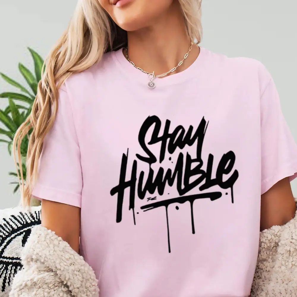 Stay Humble Shirt, Inspirational Quote Shirt, Motivational Graphic Shirt, Positive Message Shirt