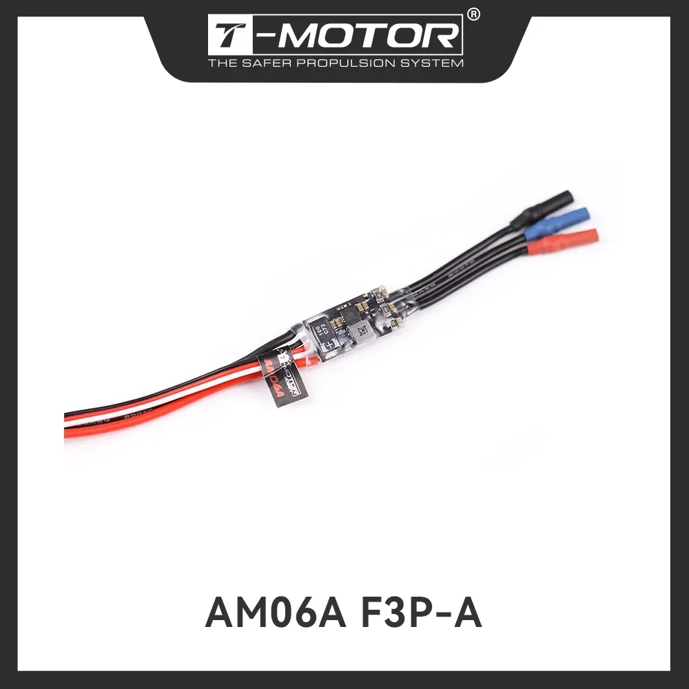 T-MOTOR AM06A F3P-A ESC Linear power output Complete each actionmore precisely DIY PARTS