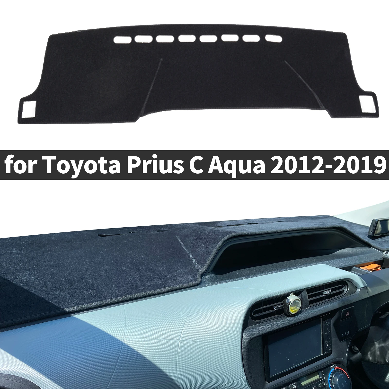 

fit for Toyota Prius C Aqua 2012 2013 2014-2019 Car DashMat Sunshade Dashmat Dashboard Cover Pad Protective Carpet Accessories