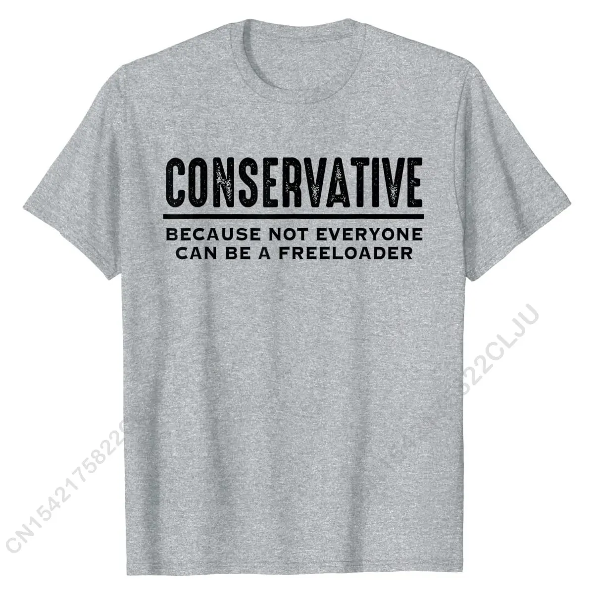 Conservative Republican Shirt Anti Liberal Freeloader Tee T-Shirt Tops & Tees Latest Funny Cotton Men T Shirts Funny