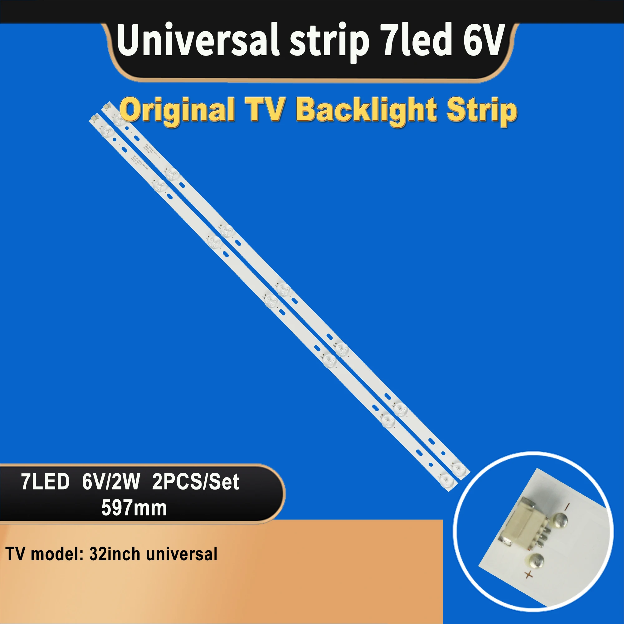 

Светодиодная лента для подсветки телевизора, 32 дюйма, 7 светодиодов, 6 в, 2 Вт, 597 мм