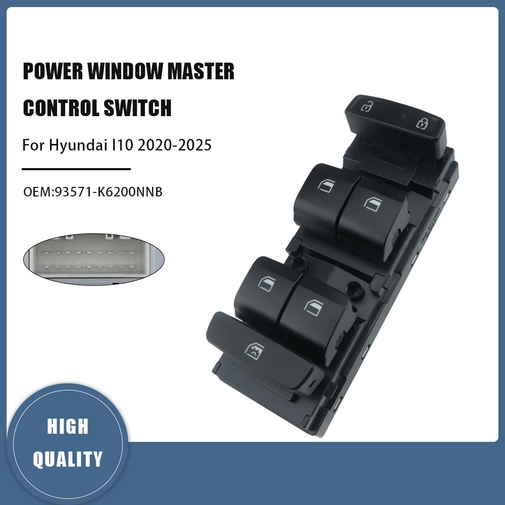 Interrupteur principal de fenêtre électrique, pour Hyundai I10 20-25 93571-K6200NNB 93571K6200NNB, nouveau bouton de commutation de commande de fenêtre