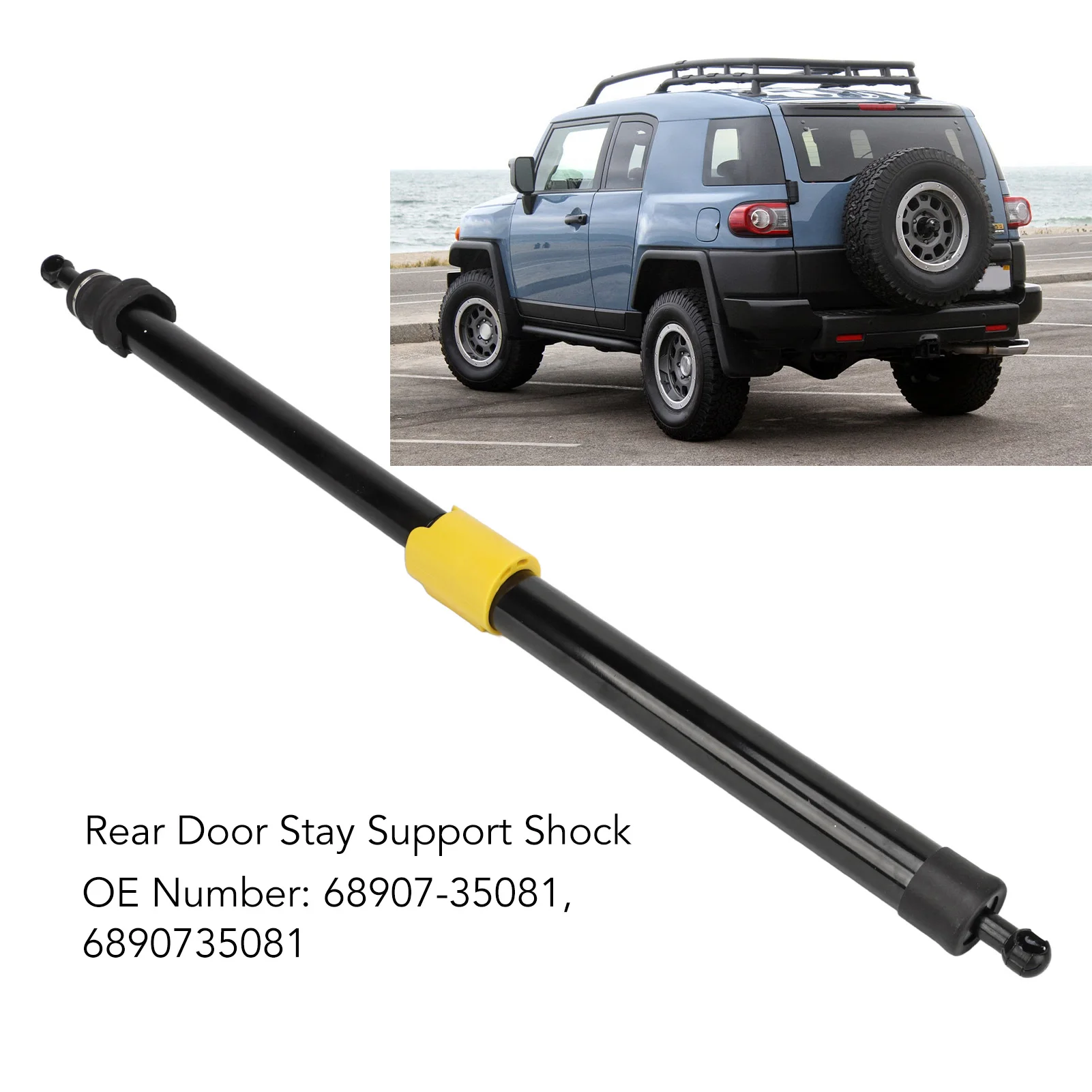 Rear Door Stay Support Shock 68907‑35081 Back Door Damper Strut for FJ CRUISER 2007‑2014 68907‑35081 Back Door Damper