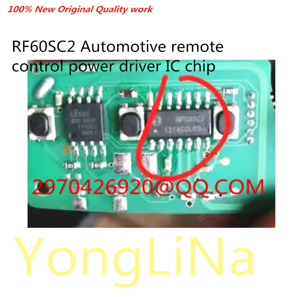 

Integrated Circuit 100% New 1Pcs RF60SC2 SOP Automotive Remote Control Power Driver IC chip