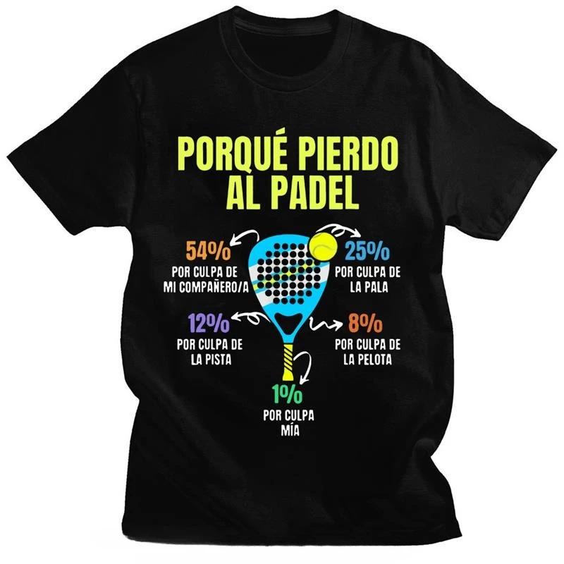 Cotton Soft Premium Men's Clothing Oversized Tees graphic Padel Divertido T-shirts Porque Pierdo Al Padel Funny T shirts Casual