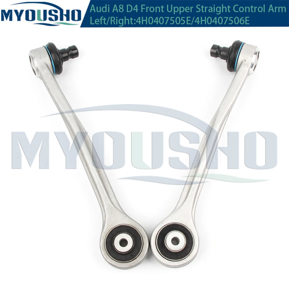 Myosho For Audi A8 D4 4H2 4H8 4HC 4HL  2009-2018  Front Upper Suspension Bent Control Arm 4H0407509E 4H0407510E