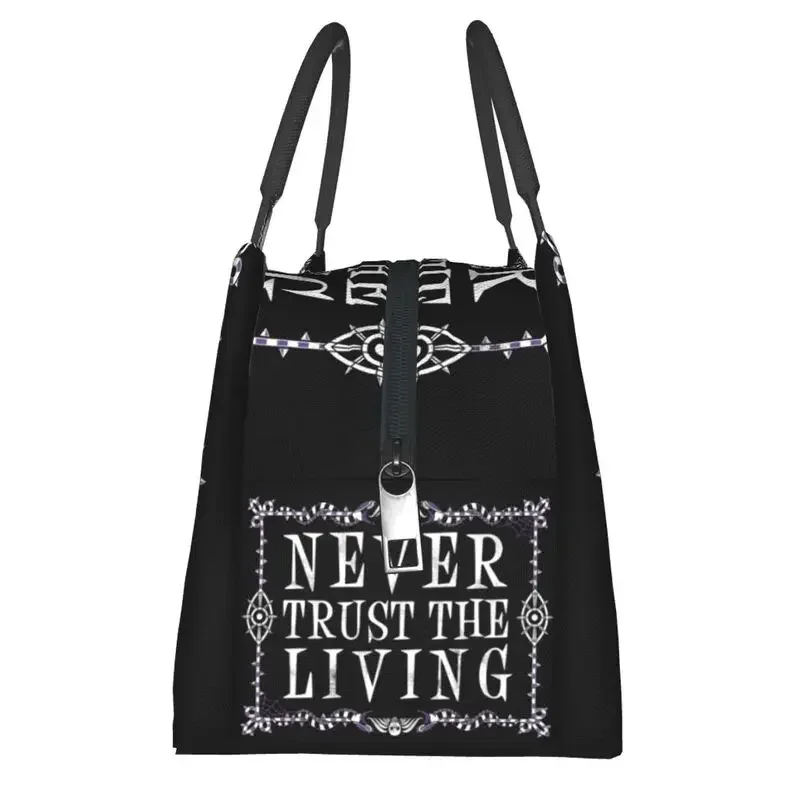 Never Trust The Living Insulated Lunch Bags for Women Waterproof Goth occulto Halloween Witch Quote Thermal Cooler Bento Box